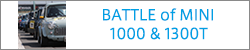 Battle of Mini 1000&1300T